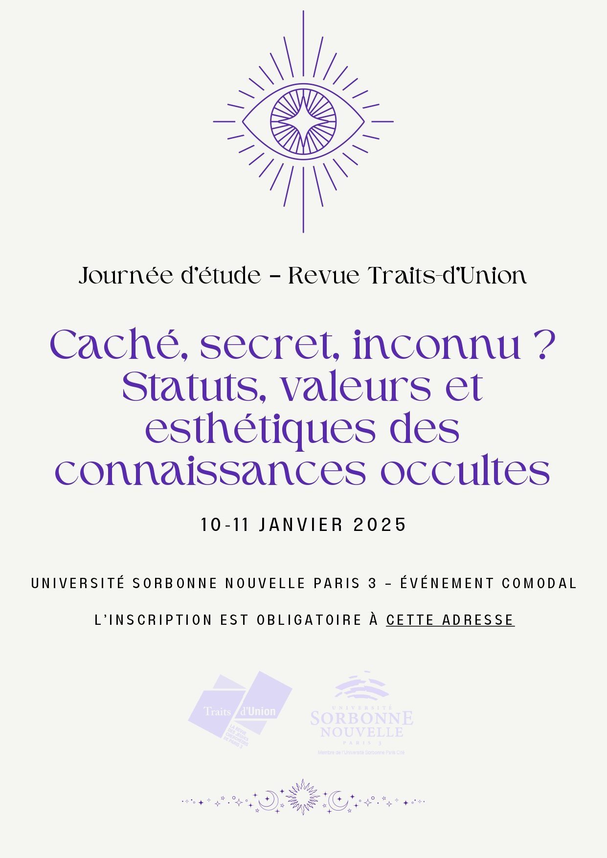 10 et 11 janvier 2025 – Journées d’étude « Caché, secret, inconnu? Statuts, valeurs et esthétiques des connaissances occultes »